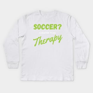 Best Gift Idea for Soccer Lovers Kids Long Sleeve T-Shirt